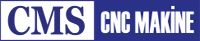 cms cnc makina